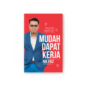 Buku Mudah Dapat Kerja : Penulisan Resume/CV & Persediaan Temuduga Professional